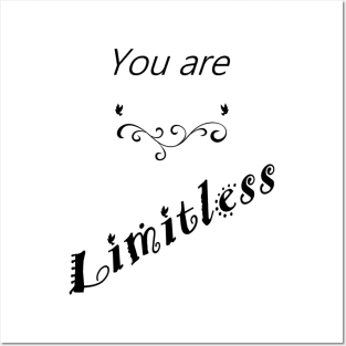 You Are Limitless Posters and Art